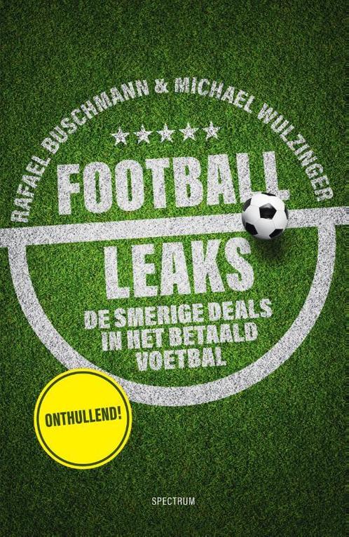 Football Leaks 9789000357079 Michael Wulzinger, Boeken, Hobby en Vrije tijd, Zo goed als nieuw, Verzenden