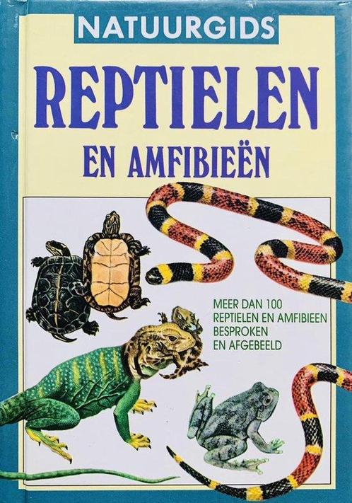 REPTIELEN EN AMFIBIEEN - MEER DAN 100 REPTIELEN EN AMFIBIEEN, Boeken, Wetenschap, Gelezen, Verzenden