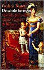 De schele hertogin 9789021452500 F.L. Bastet, Verzenden, Gelezen, F.L. Bastet