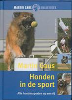 Honden in de sport / Martin Gaus Bibliotheek 9789052107103, Verzenden, Gelezen, Jolien Schat