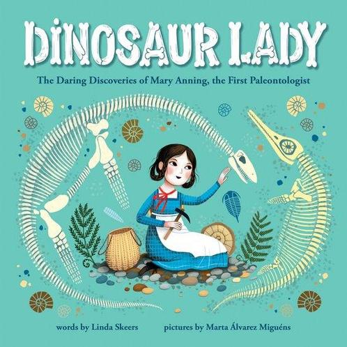 Dinosaur Lady: The Daring Discoveries of Mary Anning, the, Boeken, Overige Boeken, Zo goed als nieuw, Verzenden