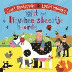Wat het lieveheersbeestje hoorde 9789025746407, Livres, Livres pour enfants | 4 ans et plus, Lydia Monks, Bette Westera, Julia Donaldson