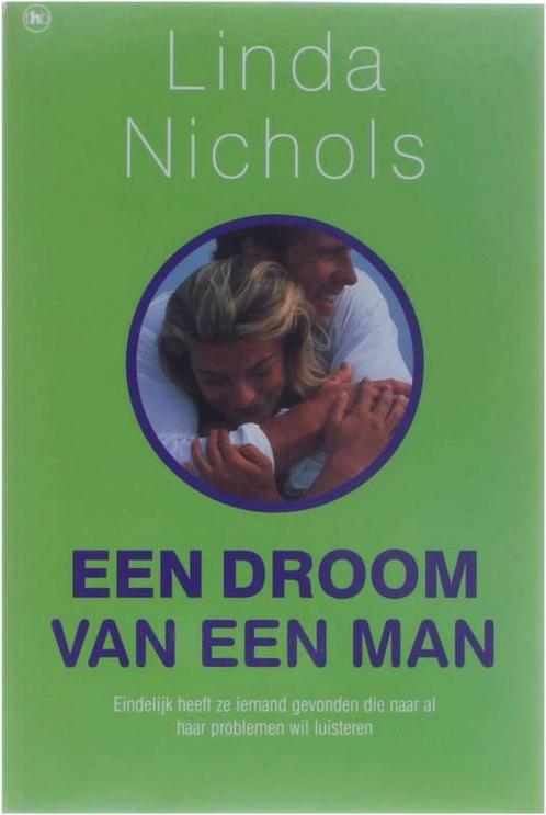 Een droom van een man 9789044309737 Linda Nichols, Boeken, Overige Boeken, Gelezen, Verzenden