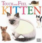 Touch and feel: Kitten (Board book)