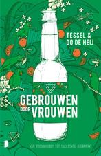 Gebrouwen door Vrouwen 9789022589229 Tessel de Heij, Verzenden, Gelezen, Tessel de Heij