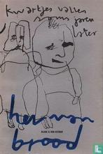 Brood, Herman - Kwartjes vallen soms jaren later - 2002, Boeken, Verzenden, Zo goed als nieuw, Overige onderwerpen