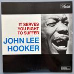 John Lee Hooker - It Serves You Right To Suffer (1st German
