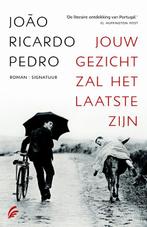 Jouw gezicht zal het laatste zijn 9789056725181, Boeken, Verzenden, Gelezen, Joao Ricardo Pedro