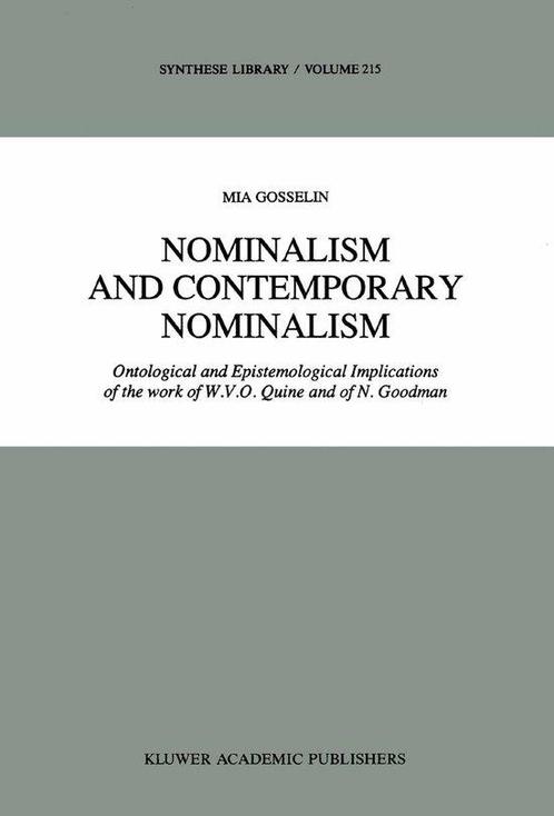 Synthese Library- Nominalism and Contemporary Nominalism, Boeken, Taal | Engels, Zo goed als nieuw, Verzenden