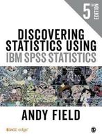 Discovering Statistics Using IBM SPSS Statistics Andy Field, Verzenden, Andy Field