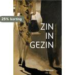 Zin In Gezin 9789020980929, Boeken, Verzenden, Gelezen