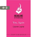 You, Again 9781472293640 Lauren Layne, Verzenden, Zo goed als nieuw, Lauren Layne