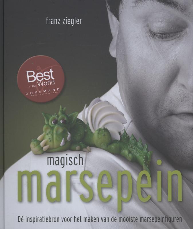 Magisch marsepein 9789045203881 Franz Ziegler, Boeken, Kookboeken, Gelezen, Verzenden