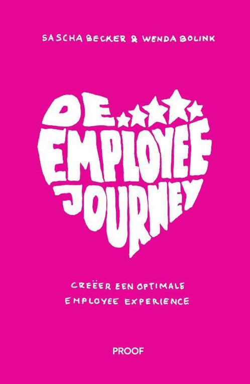 De employee journey 9789491757693 Sascha Becker, Boeken, Economie, Management en Marketing, Gelezen, Verzenden