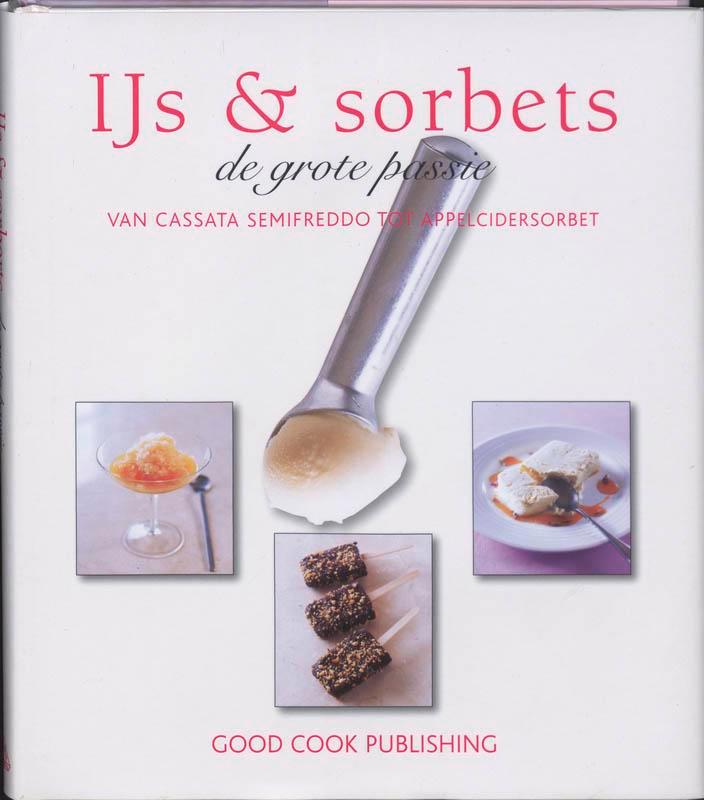 IJs & sorbets 9789073191594 C. Tanner, Boeken, Kookboeken, Gelezen, Verzenden