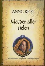Moeder aller zielen / De Vampier Kronieken / 3 9789022539484, Verzenden, Anne Rice