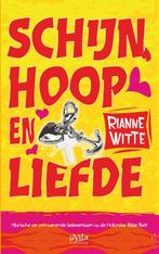 Schijn, hoop en liefde 9789079556038 Rianne Witte, Verzenden, Gelezen, Rianne Witte