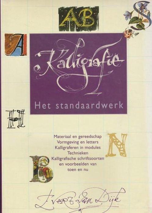 Kalligrafie - Het standaardwerk 9789060176856, Boeken, Hobby en Vrije tijd, Gelezen, Verzenden