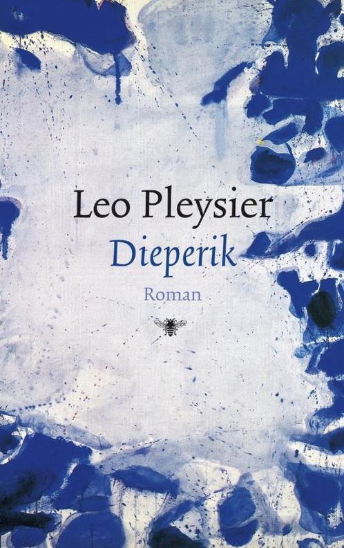 Dieperik 9789023458890 Leo Pleysier, Boeken, Romans, Zo goed als nieuw, Verzenden