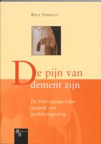 De Pijn Van Dement Zijn 9789055743421, Boeken, Zo goed als nieuw, N.v.t., Rien Verdult, Verzenden