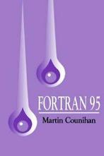FORTRAN 95.by Counihan, Martin New   ., M Counihan, Verzenden