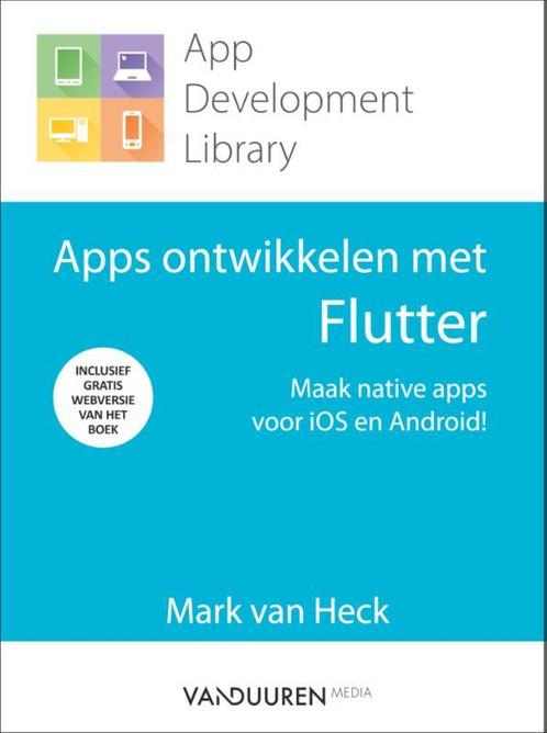 Apps ontwikkelen met Flutter / App Development Library, Boeken, Informatica en Computer, Zo goed als nieuw, Verzenden
