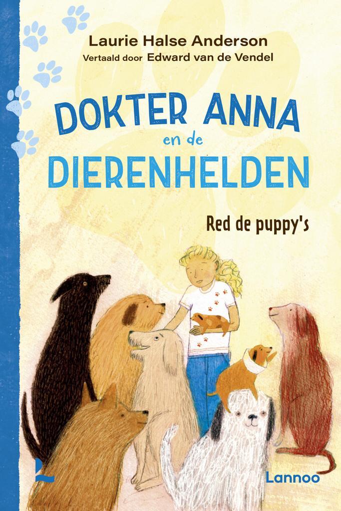 Dokter Anna en de dierenhelden - Red de puppys - Dokter Ann, Antiquités & Art, Antiquités | Livres & Manuscrits, Envoi