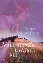 Valentina S Laatste Reis 9789022540138, Livres, Santa Montefiore, Santa Montefiore, Verzenden