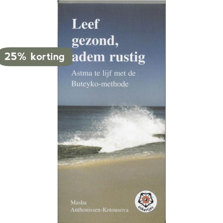 Leef gezond, adem rustig / Ankertjes / 262 9789020201338, Boeken, Gezondheid, Dieet en Voeding, Gelezen, Verzenden