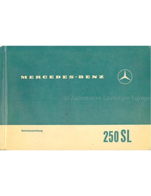 1967 MERCEDES BENZ 250 SL INSTRUCTIEBOEKJE DUITS, Autos : Divers, Modes d'emploi & Notices d'utilisation, Enlèvement ou Envoi