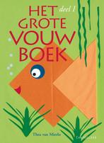 Het grote vouwboek 9789021331690 Thea van Mierlo, Boeken, Hobby en Vrije tijd, Verzenden, Gelezen, Thea van Mierlo