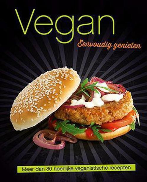 Vegan eenvoudig genieten 9789461883919, Boeken, Kookboeken, Zo goed als nieuw, Verzenden