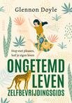 Ongetemd Leven - zelfbevrijdingsgids (9789021596563)