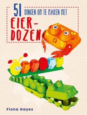 51 dingen om te maken met eierdozen 9789461888662, Verzenden, Fiona Hayes