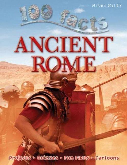 100 Facts Ancient Rome 9781782095866, Livres, Livres Autre, Envoi