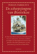 De scheepsjongens van Bontekoe 9789025851064 Johan Fabricius, Verzenden, Gelezen, Johan Fabricius