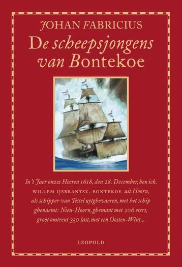 De scheepsjongens van Bontekoe 9789025851064 Johan Fabricius, Verzenden, Johan Fabricius