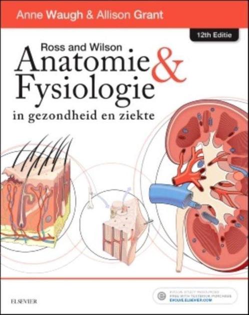 Ross en Wilson Anatomie en Fysiologie in gezondheid en, Boeken, Overige Boeken, Gelezen, Verzenden