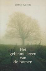 Geheime Leven Van De Bomen 9789020256093, Gelezen, Jeffrey Goelitz, Verzenden
