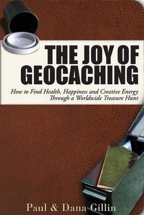 Joy of Geocaching 9781884956997, Livres, Livres Autre, Envoi