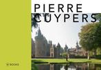 Pierre Cuypers 9789462581173 Wies van Leeuwen, Boeken, Verzenden, Gelezen, Wies van Leeuwen