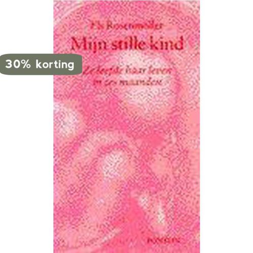 Mijn Stille Kind 9789026113338 E. Rosenmoller, Livres, Science, Envoi