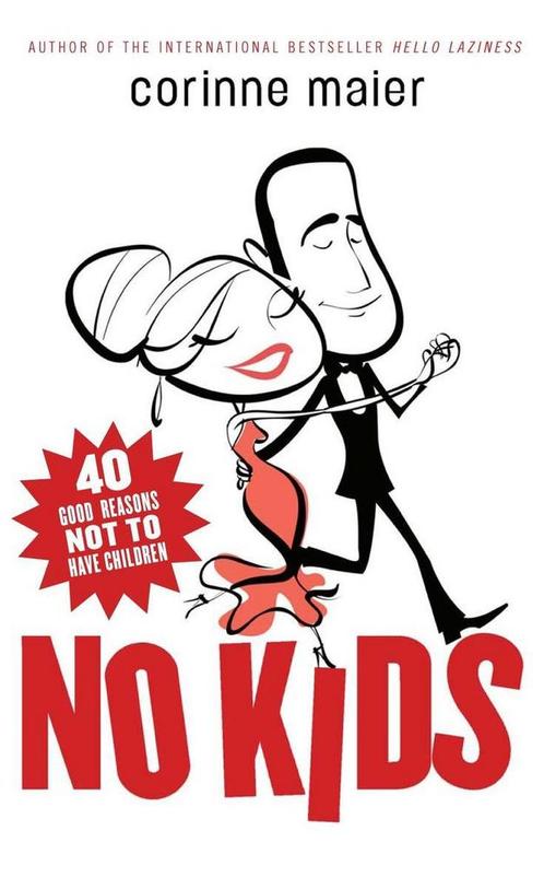 No Kids 9780771054778, Livres, Livres Autre, Envoi