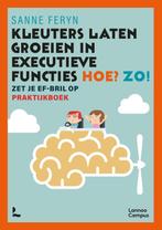 Kleuters laten groeien in executieve functies. Hoe? Zo!, Boeken, Studieboeken en Cursussen, Verzenden, Zo goed als nieuw, Sanne Feryn