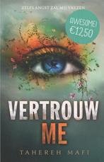 Vertrouw me / Touching Juliette 9789020679885 Tahereh Mafi, Boeken, Verzenden, Zo goed als nieuw, Tahereh Mafi