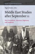 Middle East Studies after September 11 9789004281530, Verzenden