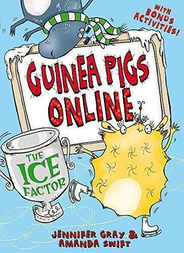 Guinea Pigs Online: The Ice Factor, Swift, Amanda, Gray,, Livres, Livres Autre, Envoi