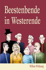 Beestenbende in Westerende 9789085705338 Bureau Scrivein, Verzenden, Zo goed als nieuw, Bureau Scrivein