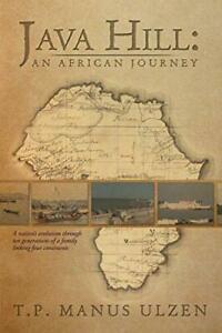Java Hill: An African Journey: A Nations Evolu. Ulzen,, Boeken, Overige Boeken, Zo goed als nieuw, Verzenden