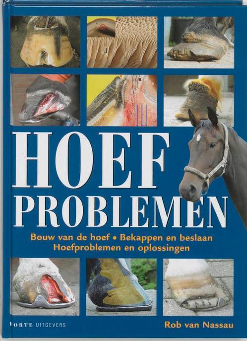 Hoefproblemen 9789058772220 Rob van Nassau, Boeken, Hobby en Vrije tijd, Gelezen, Verzenden
